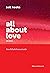all about love  by bell hooks