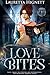 Love Bites (The Eternity College Chronicles, #4)