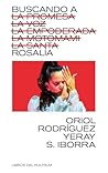BUSCANDO A ROSALÍ...