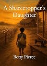 A Sharecropper's ...