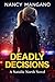Deadly Decisions: A Natalie...
