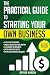 Practical Guide to Starting...