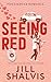 Seeing Red (Firefighter Romance)