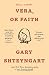 Vera, or Faith: A Novel