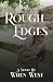 Rough Edges (Stone Valley)