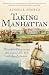 Taking Manhattan