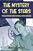 The Mystery of the Stars by Marissa Moss The Mystery of the Stars by Marissa Moss