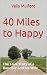 40 Miles to Happy: The Love Story of a Rancher and his Wife