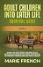 Adult Children Into Later Life Survival Guide by Marie French