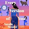 Every Version of You