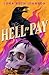 Hell to Pay: Oceans Eight meets Six of Crows in this supernatural heist thriller with jaw-dropping plot twists