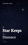 Book cover for A Star Keeps Its Distance