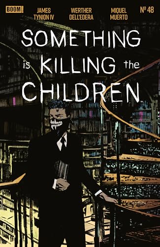 Something is Killing the Children #48 (Kindle Edition)