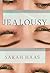 Jealousy: A Memoir
