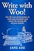 Write with Woo!: Use the La...