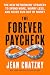 The Forever Paycheck: The N...