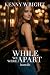 While We Were Apart: Hotwife