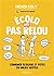 Écolo mais pas relou: Combiner écologie et potes en milieu hostile