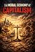 The Moral Economy of Capita...
