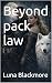 Beyond pack law (THORNWOOD ...