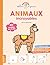 Animaux incroyables: 30 modèles pas à pas