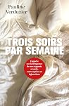 Trois soirs par s...