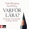 Varför lära?