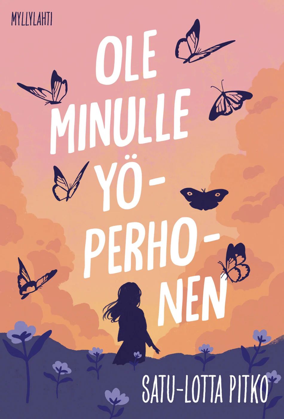 Ole minulle yöperhonen