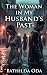 The Woman in My Husband’s P...