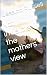 Not invisible the mothers view by Jessica Russell