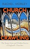 Church Crawling: ...