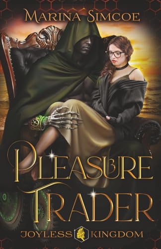 Pleasure Trader (Joyless Kingdom #3)
