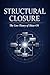 Structural Closure of Shiso...