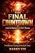 The Final Countdown: The Bi...