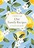 A Mother's Life: Our Family Recipes: A Treasured Keepsake