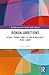 Roman Ambitions: Bishop Thomas James at the Renaissance Papal Court (Routledge Research in Early Modern History)