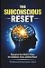 The Subconscious Reset: Rep...