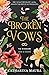 The Broken Vows (The Windsors, #4)