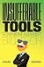 Insufferable Tools by Sarah Sharma