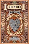 Blackwater II: Το...