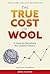 The True Cost of Wool: A Vision for Revitalizing the Canadian Industry