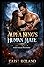 The Alpha King’s Human Mate by Daisy Roland