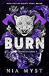Burn by Nia Myst