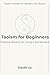 Taoism for Beginners: Pract...