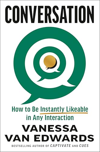 Conversation: How to Connect with Anyone & Make Every Interaction Count (Hardcover)
