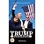 TRUMP UNYIELDING by MR. NEWTON ISAAC