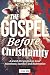 The Gospel Before Christianity: A Jewish Perspective on Jesus' Atonement, Sacrifice, and Redemption (Recovering the Original Gospel Series)