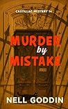 Murder By Mistake (Castillac Mysteries Book 14) Murder By Mistake (Castillac Mysteries Book 14)