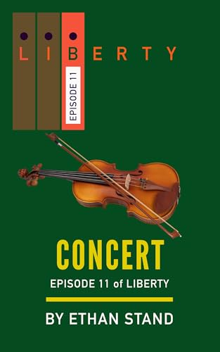 Concert (Liberty Book 11)