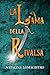 La lama della rivalsa (Italian Edition)